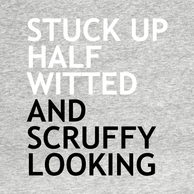 Who’s Scruffy Lookin’? by My Geeky Tees - T-Shirt Designs